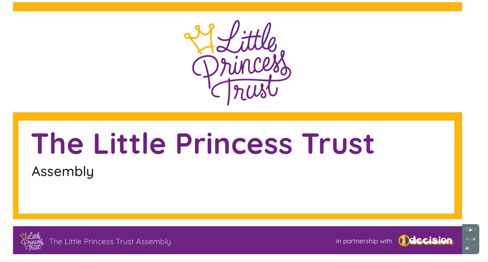 The Little Princess Trust Assembly